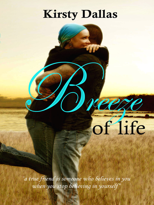 Title details for Breeze of Life by Kirsty Dallas - Available